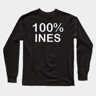 Ines Name, couples gifts for boyfriend and girlfriend matching. Long Sleeve T-Shirt